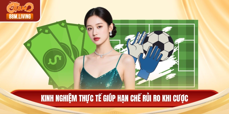 Kèo Châu Á Và Phương Pháp Đặt Cược Hiệu Quả Nhất 2026 4 Kinh nghiệm thực tế giúp hạn chế rủi ro khi cược